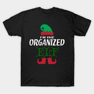 I'm the organized elf Family Christmas Design T-Shirt